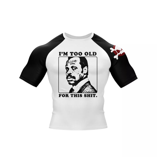 Too Old Shortsleeve - Xmartial Sizes in lightweight fabric for comfortable fit