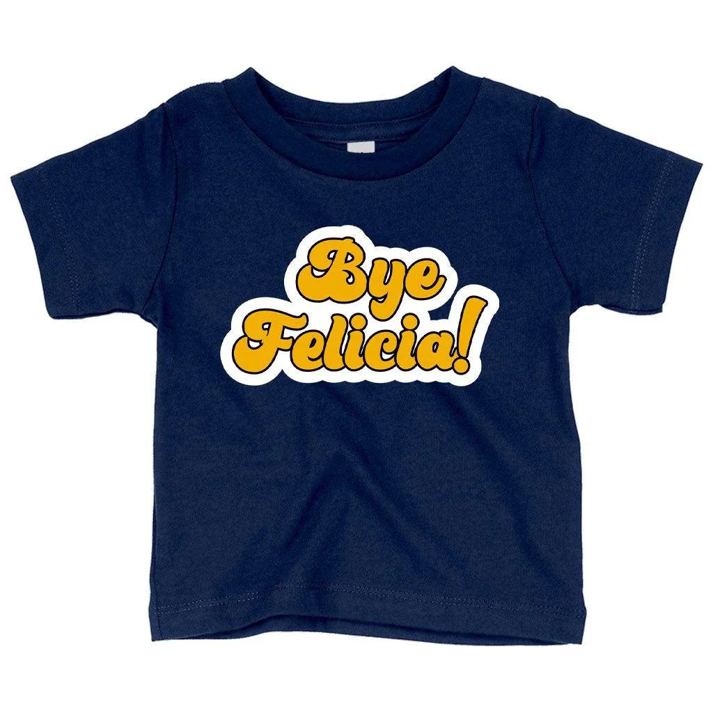 Adorable Bye Felicia baby t-shirt made with soft Airlume cotton for comfortable fit from 3-24 months