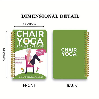 Green coil-bound 30 day chair yoga training notebook open to daily plan pages